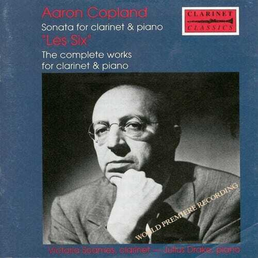 Victoria Soames, Mike RossTrevor, Julius Drake Copland/"Les Six": Clarinet Works CD