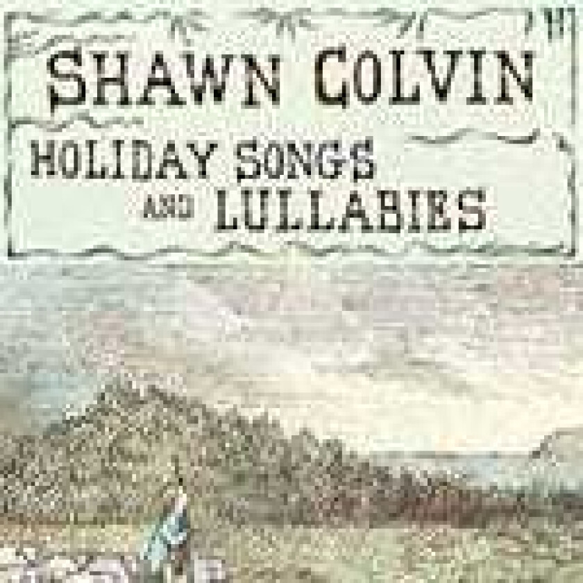Shawn Colvin Holiday Songs And Lullabies CD