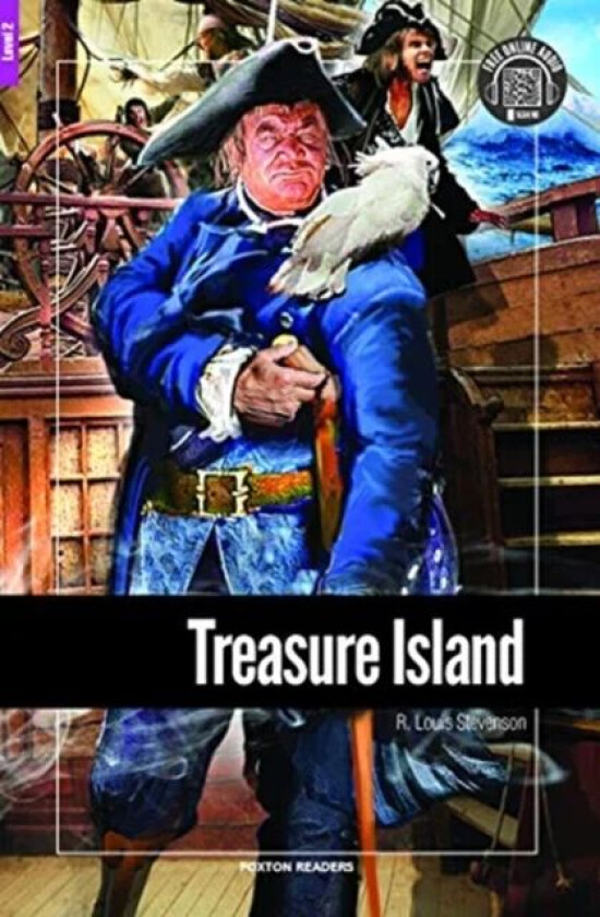 Treasure Island - Foxton Reader Level-2 (600 Headwords A2/B1) with free online AUDIO av R. Louis Stevenson