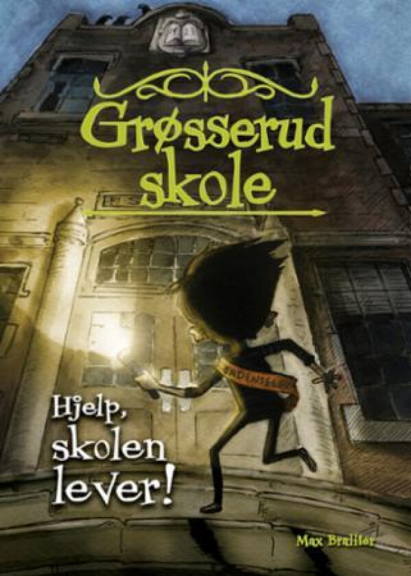 Hjelp, skolen lever! av Max Brallier