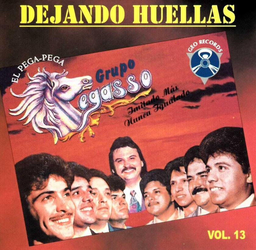Pegasso De Emilio Reyna Dejando Huellas Vol. 13 CD