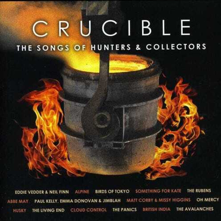 Diverse Artister Cruciblethe Songs Of Hunters & Collectors CD