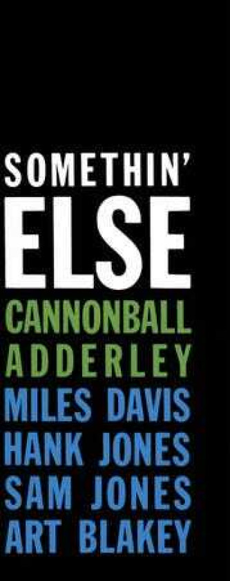 Cannonball Adderley Somethin Else CD