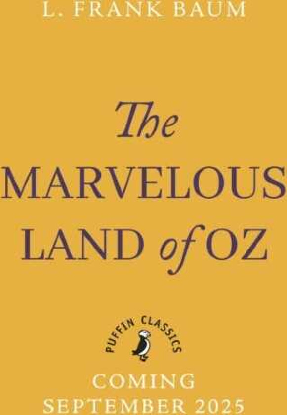 The Marvellous Land of Oz