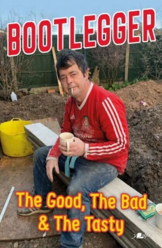 Bootlegger: The Good, The Bad & The Tasty av Karl Phillips