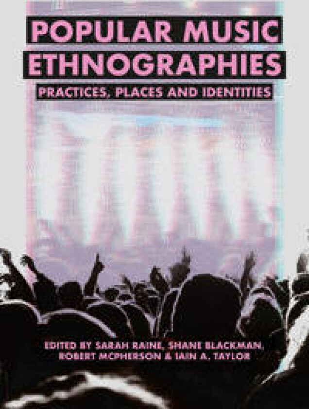 Popular Music Ethnographies