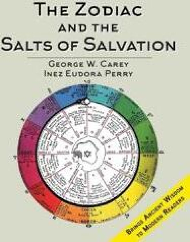 The Zodiac and the Salts of Salvation