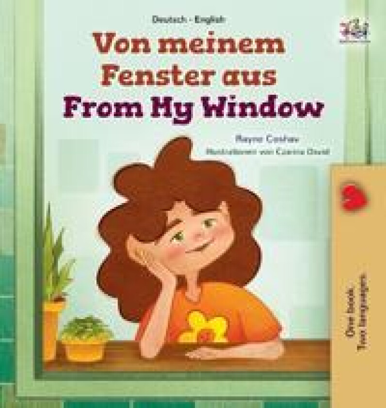 From My Window (German English Bilingual Kids Book)