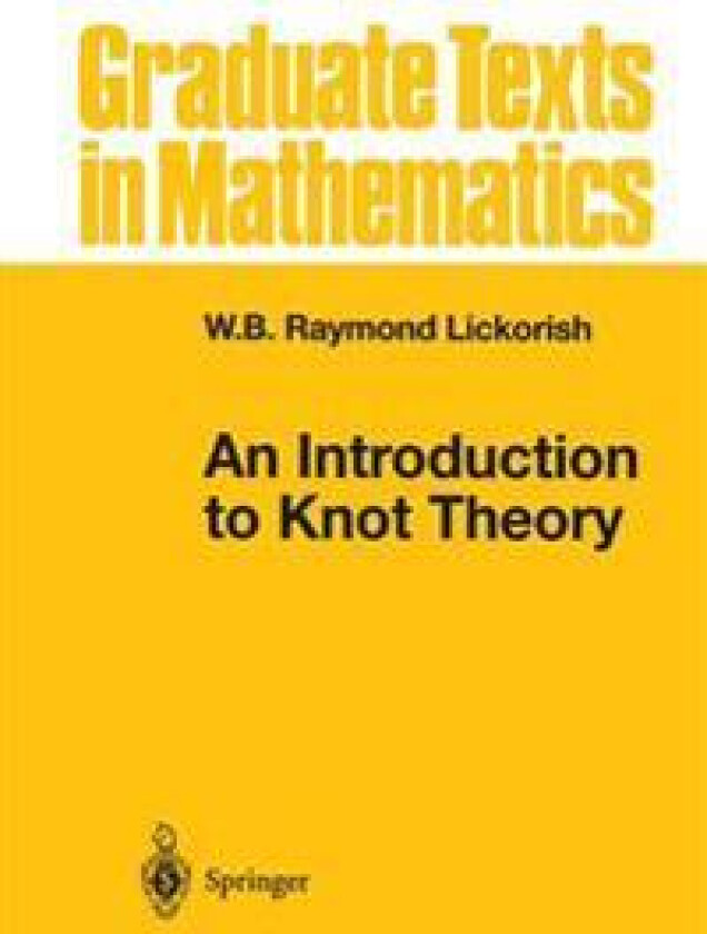 An Introduction to Knot Theory