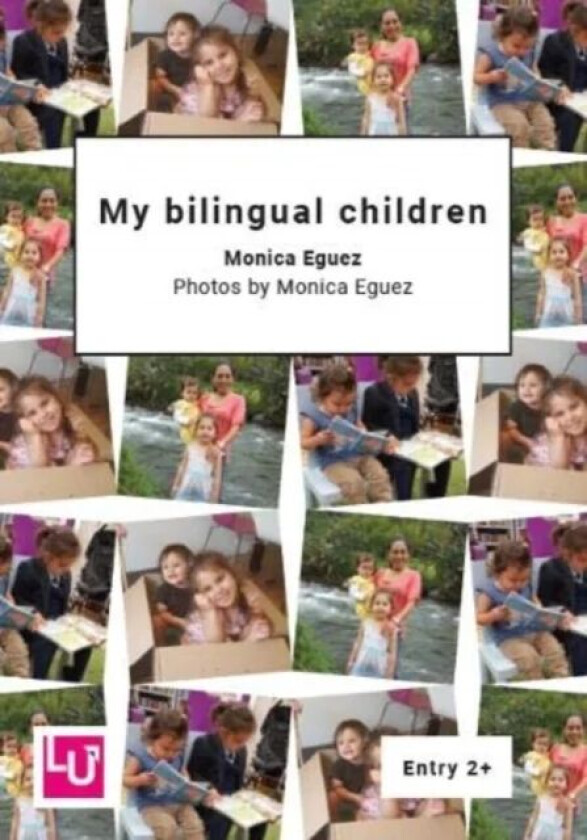 My bilingual children av Monica Eguez