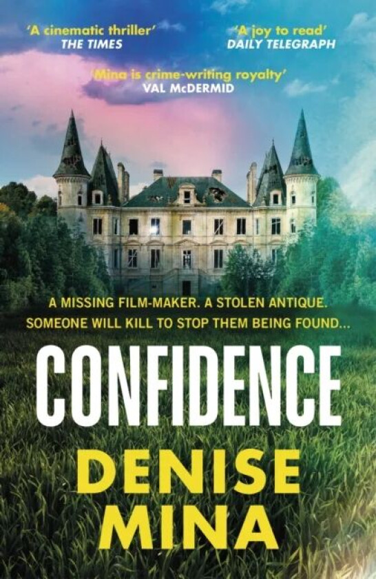 Confidence av Denise Mina