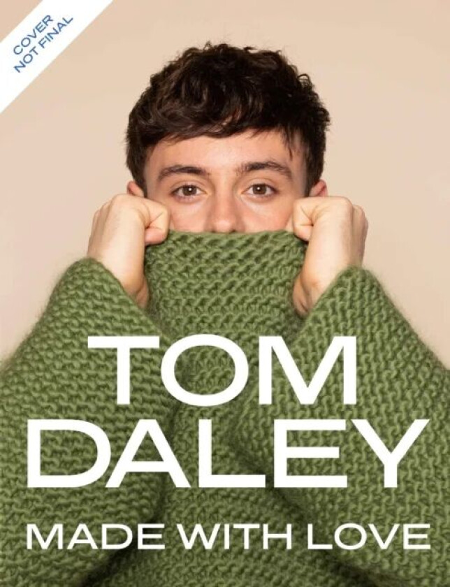 Made with Love av Tom Daley