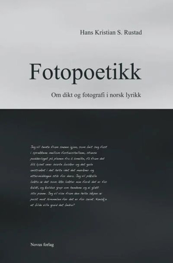 Fotopoetikk av Hans Kristian Rustad