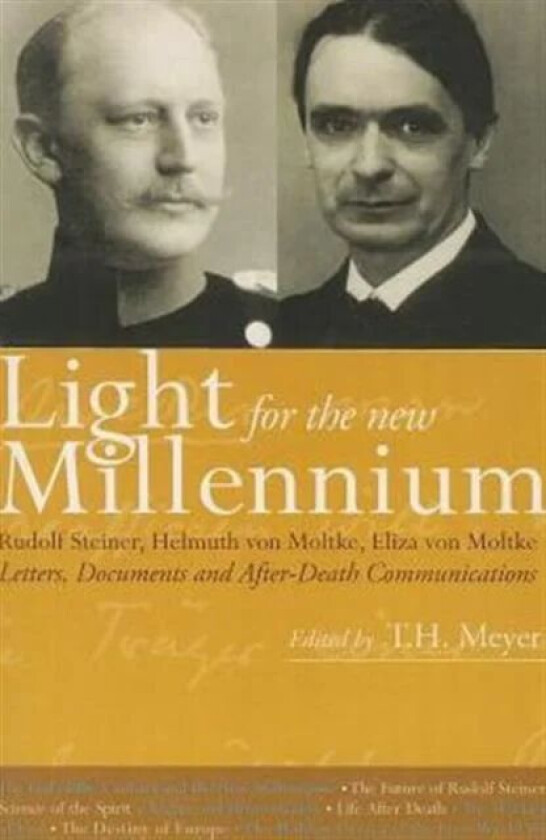 Light for the New Millennium av Rudolf Steiner, Helmuth von Moltke, Eliza von Moltke