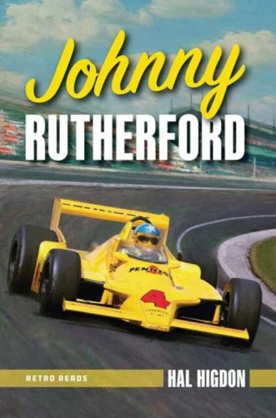 Johnny Rutherford av Hal Higdon