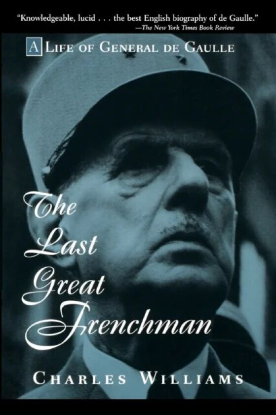 The Last Great Frenchman av Charles Williams