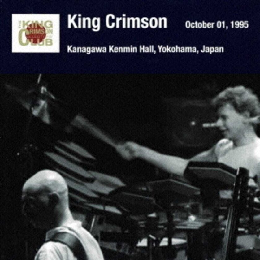 King Crimson Yokohama Show October 01 1995 Kanagawa Kenmin Hall CD