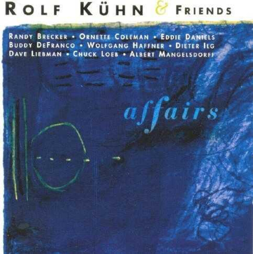 Rolf Kuhn & Friends Affairs CD