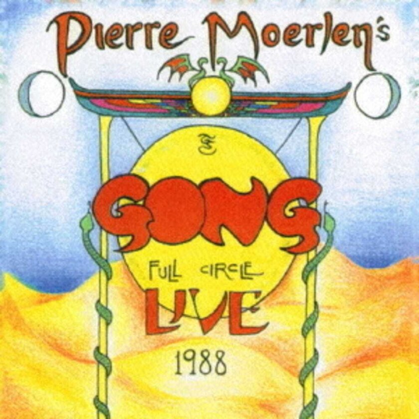 Pierre ) Pierre Moerlen's Gong ( Moerlen Full Circle Live 1988 CD