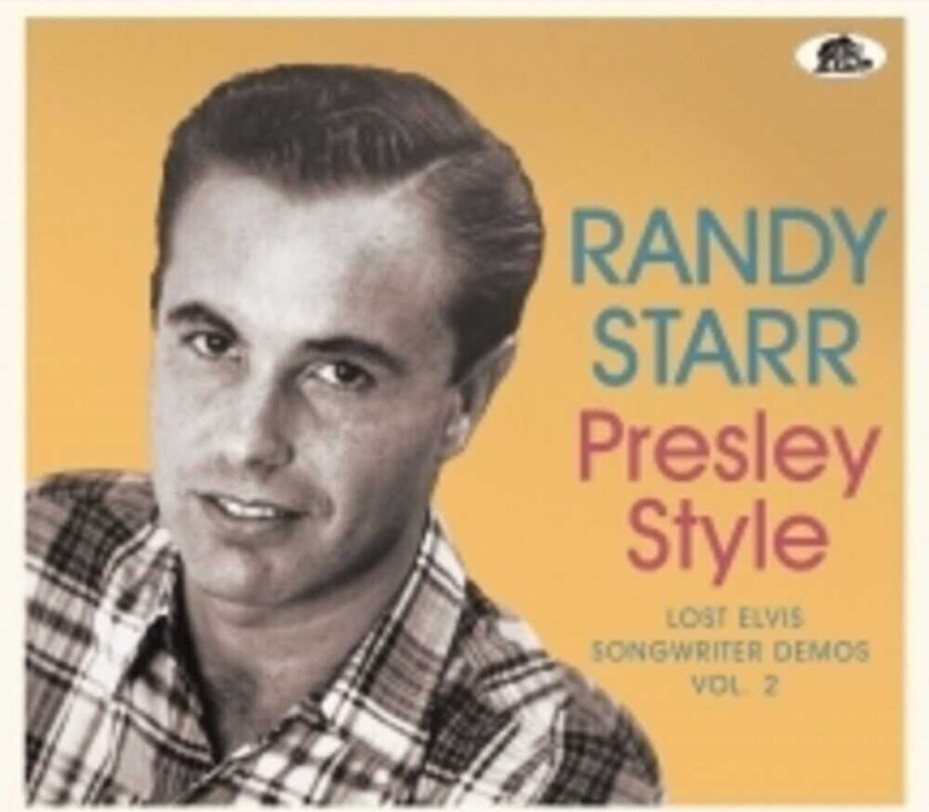 Randy Starr Presley Style: Lost Elvis Songwriter Demos 2 CD