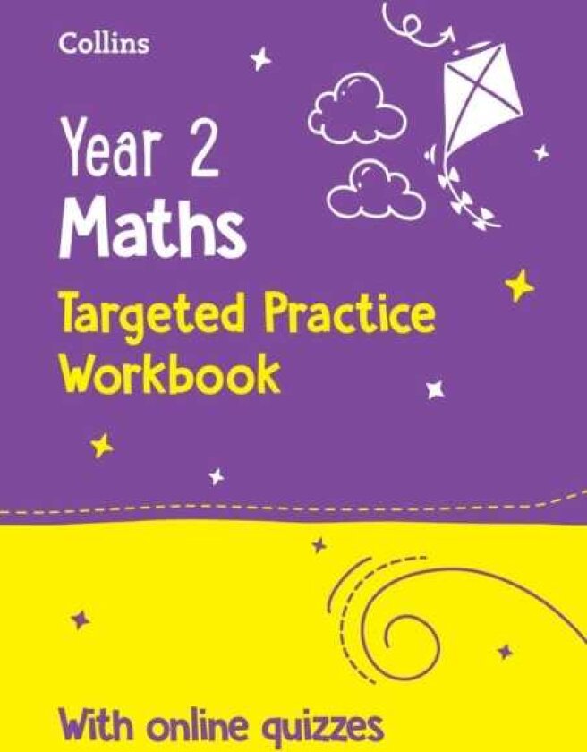 Year 2 Maths Targeted Practice Workbook Ideal for Use at Home and School
