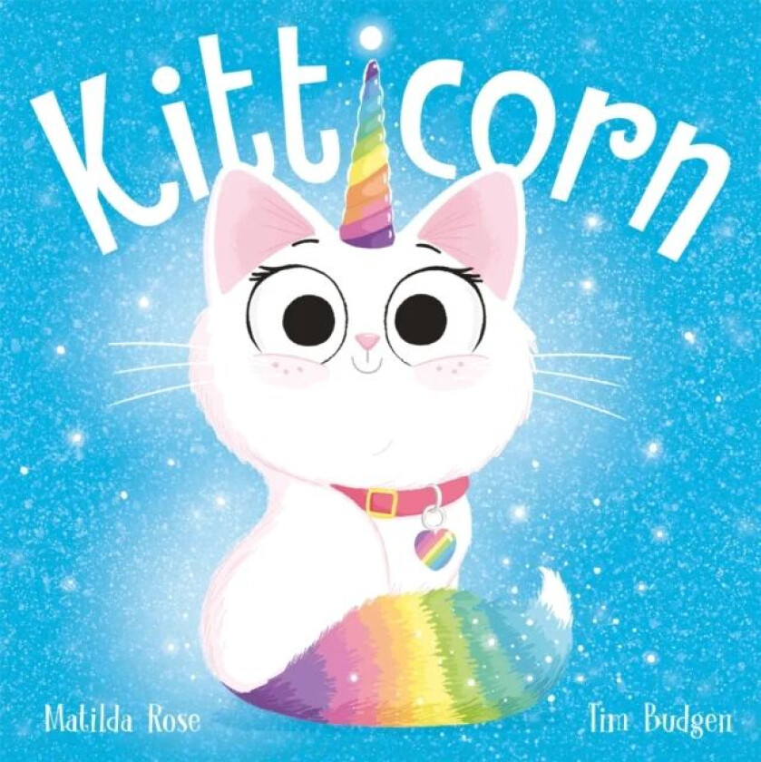 The Magic Pet Shop: Kitticorn av Matilda Rose
