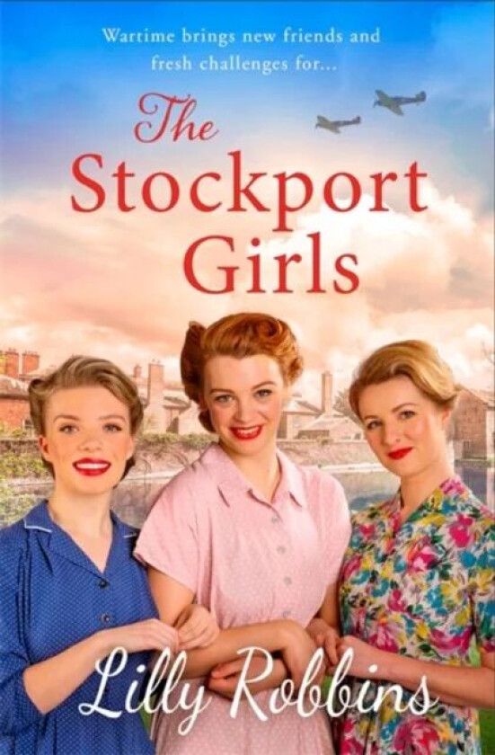 The Stockport Girls av Lilly Robbins