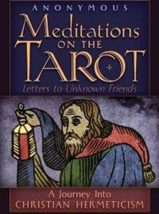 Meditations on the Tarot