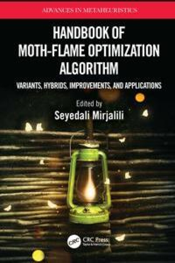 Handbook of Moth-Flame Optimization Algorithm