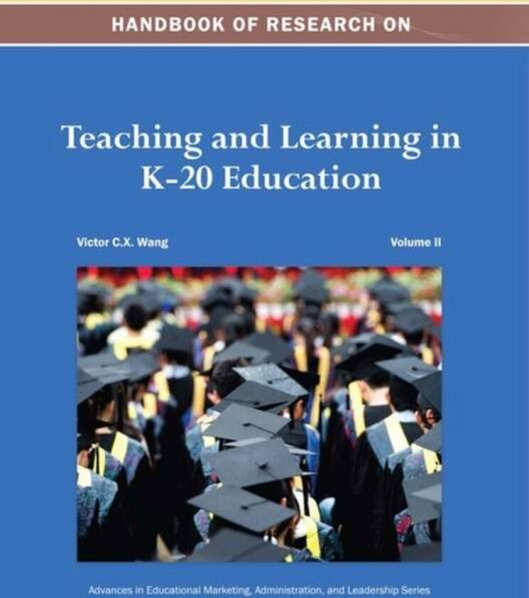 Bilde av Handbook of Research on Teaching and Learning in K-20 Education