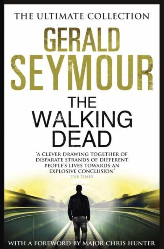 The Walking Dead av Gerald Seymour