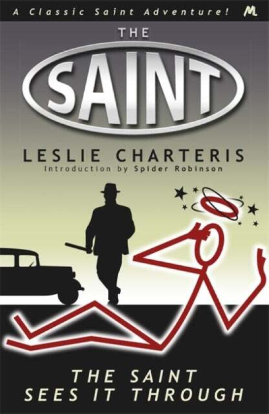 The Saint Sees It Through av Leslie Charteris