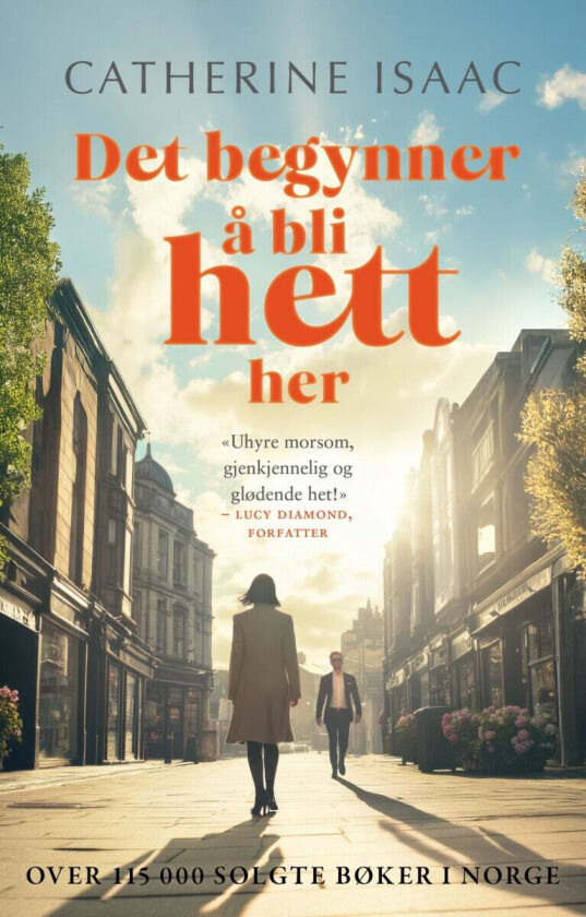 Det begynner å bli hett her av Catherine Isaac