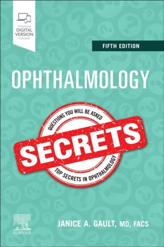 Ophthalmology Secrets av Janice MD FACS (Associate Surgeon Catara Gault