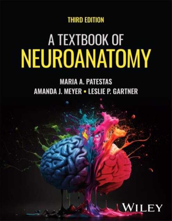 A Textbook of Neuroanatomy, 3rd Edition
