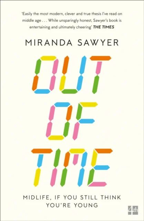 Out of Time av Miranda Sawyer
