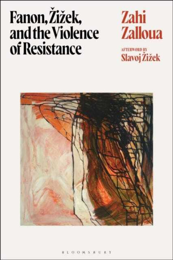 Fanon, Zizek, and the Violence of Resistance