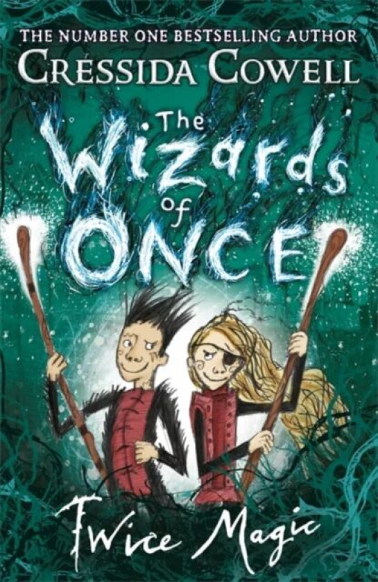 The Wizards of Once: Twice Magic av Cressida Cowell