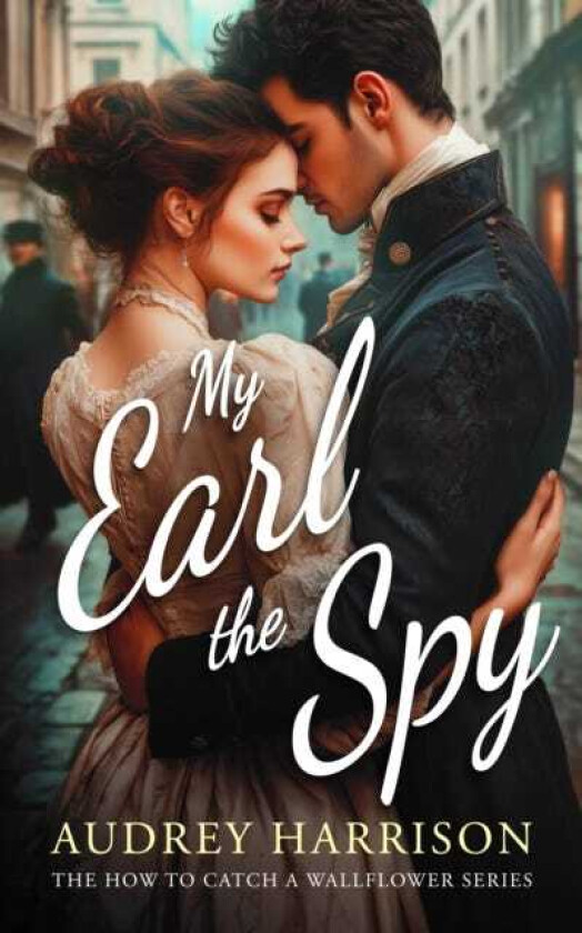 My Earl the Spy