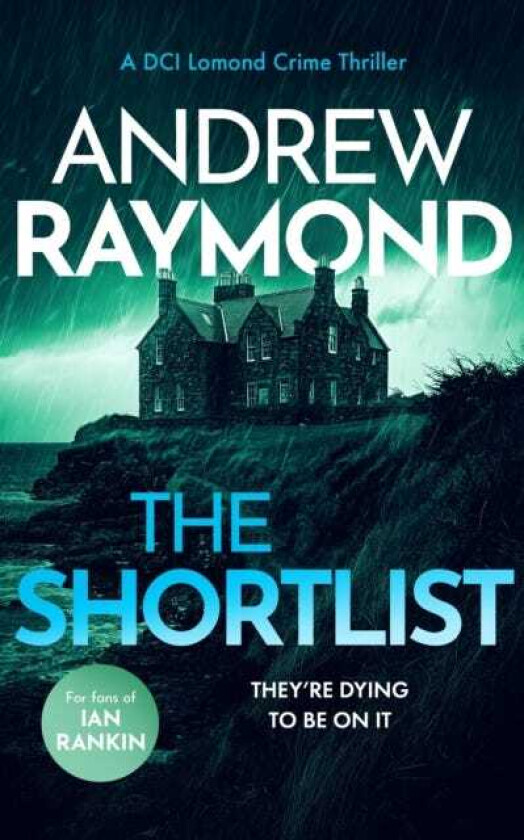 The Shortlist A Scottish Murder Mystery