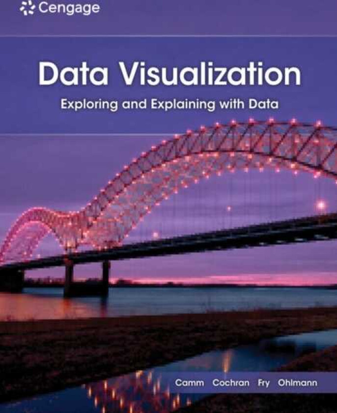 Data Visualization Exploring and Explaining with Data