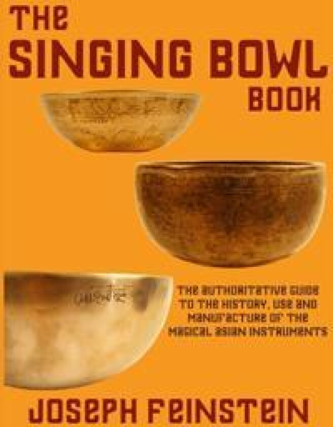 The Singing Bowl Book
