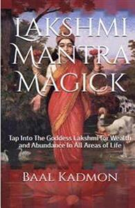 Lakshmi Mantra Magick