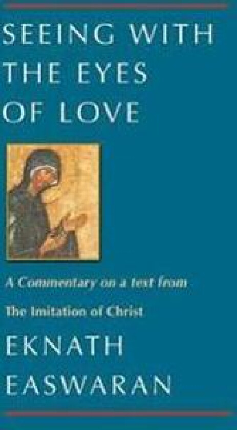 Seeing With the Eyes of Love