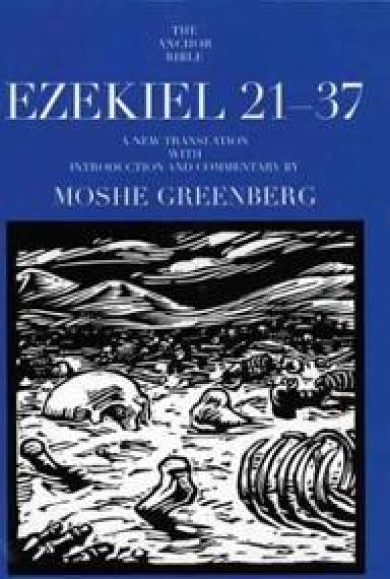 Ezekiel 21-37