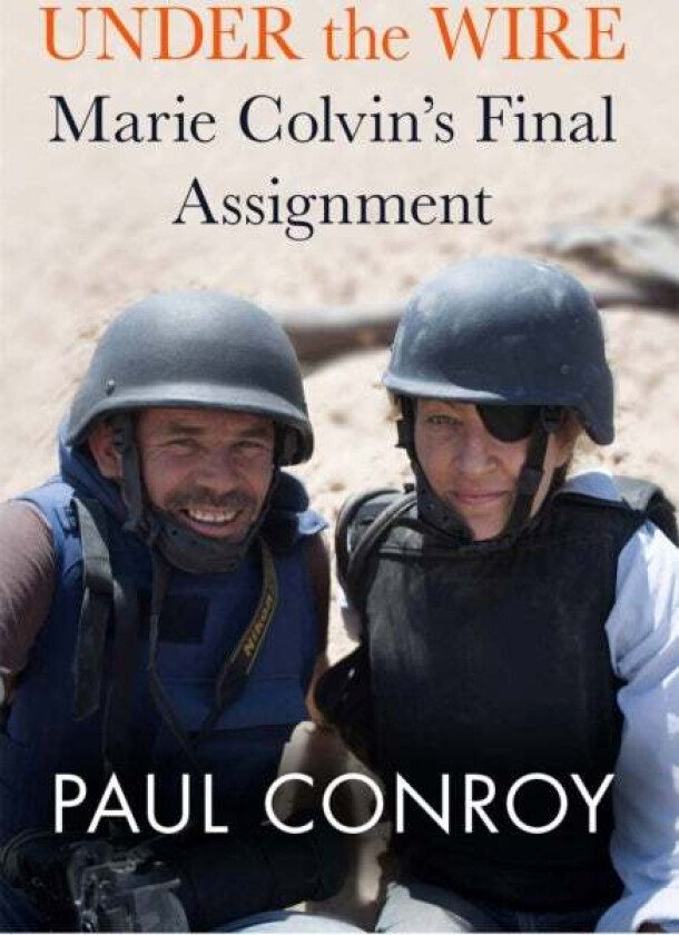 Under the Wire av Paul Conroy