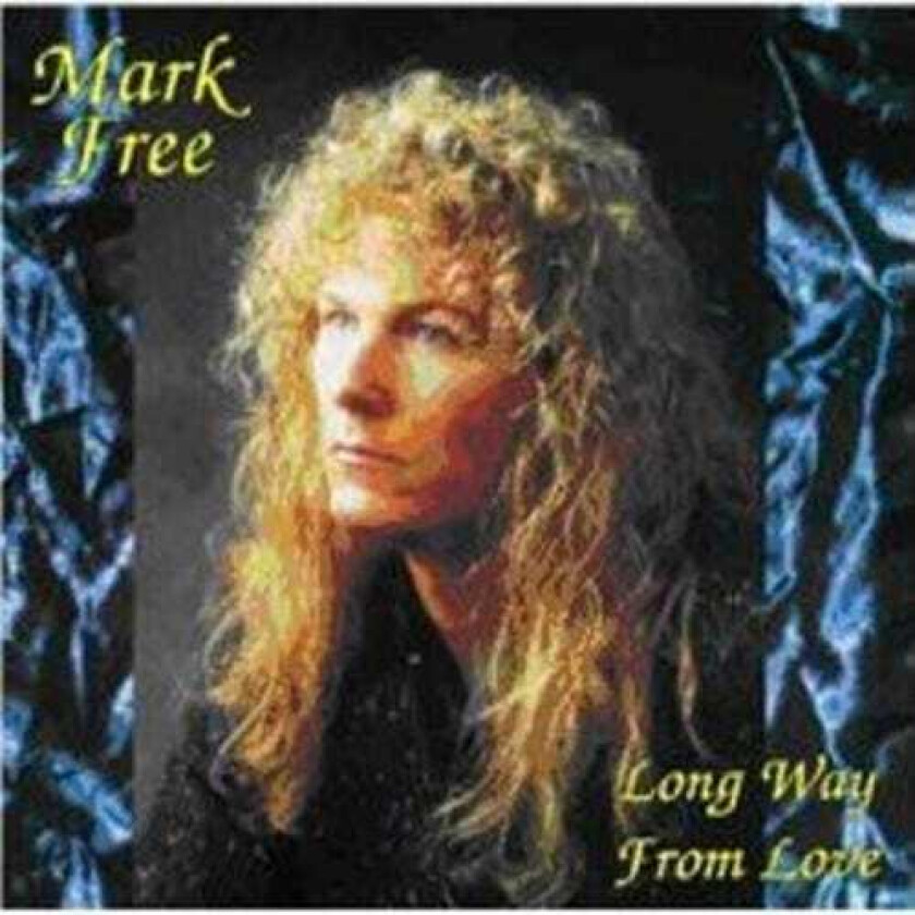 Mark Free Long Way From Love CD