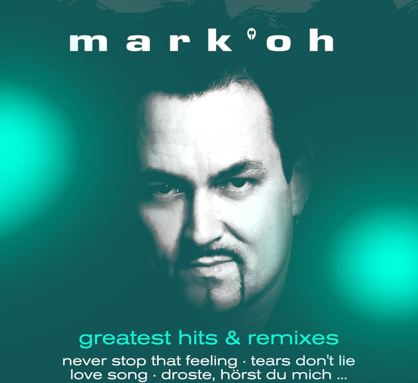 Mark 'Oh Greatest Hits & Remixes LP/Vinyl