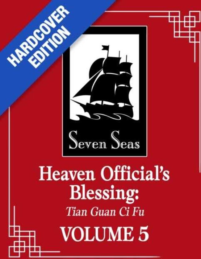 Heaven Official’s Blessing: Tian Guan Ci Fu (Deluxe Hardcover Novel) Vol. 5