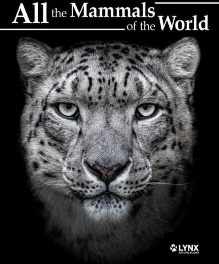 All the Mammals of the World